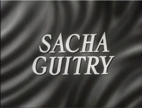 sacha guitry, guitry